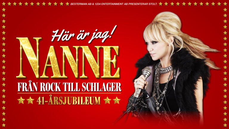 NANNE GRÖNVALLS JUBILEUMSTURNÈ - HÄR ÄR JAG