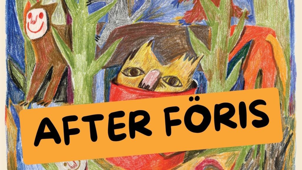 After Föris: Schh! Det låter djur.