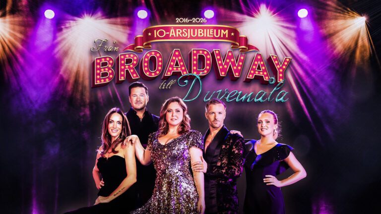 FRÅN BROADWAY TILL DUVEMÅLA 2026