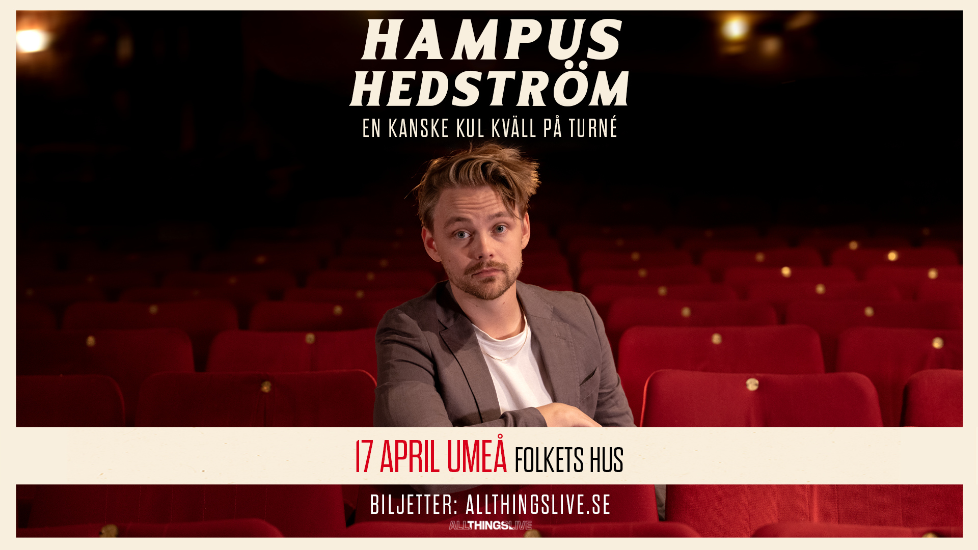 Hampus Hedström – En kanske kul kväll i Umeå