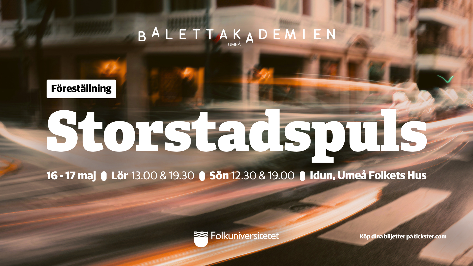 Storstadspuls – Balettakademien Umeå