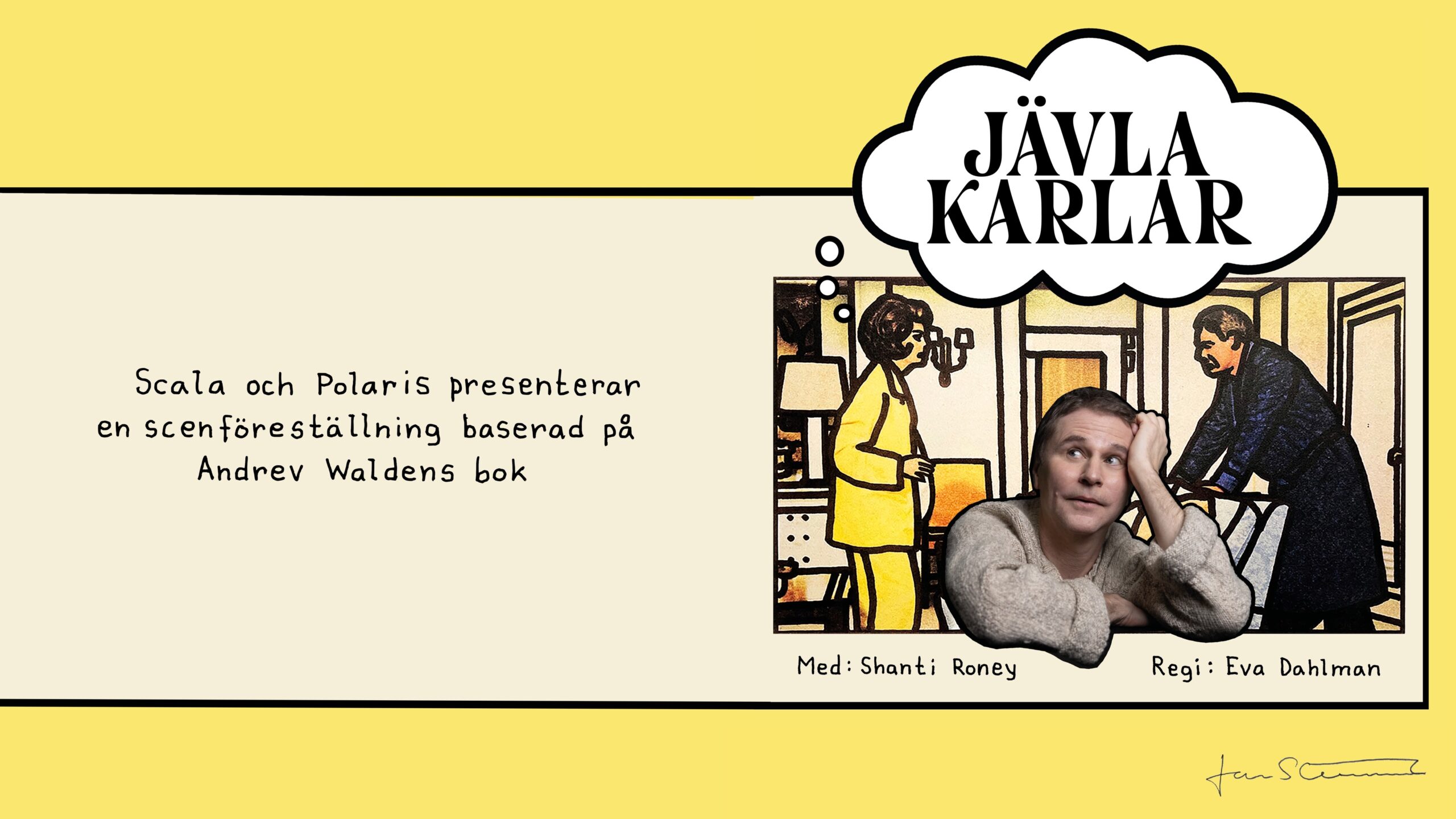 JÄVLA KARLAR