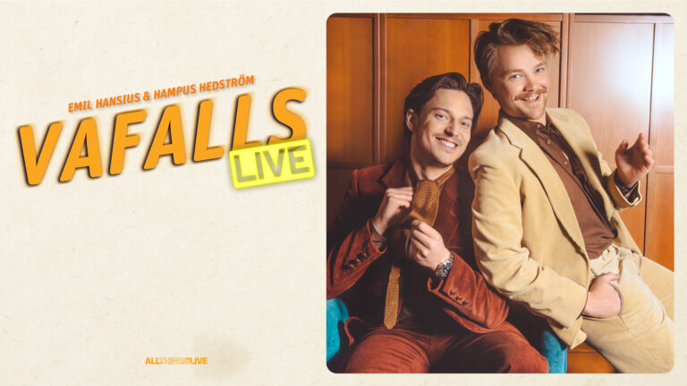 Vafalls Live med Emil Hansius & Hampus Hedström